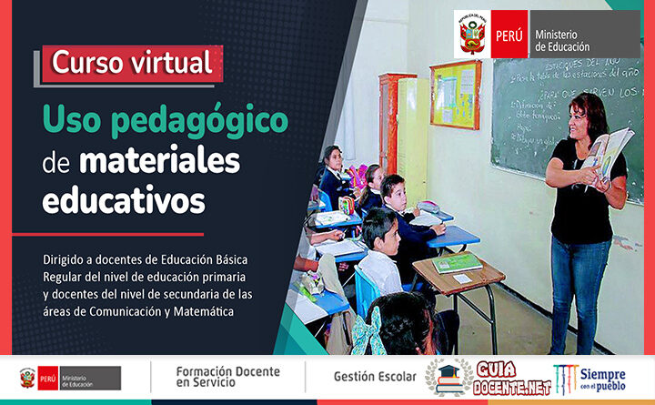 Minedu inicia con el curso virtual “USO PEDAGÓGICO DE MATERIALES EDUCATIVOS”