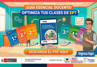 Orientaciones para el Uso de Textos de EPT (Educación para el Trabajo) 1.° a 5.° Secundaria [MINEDU]